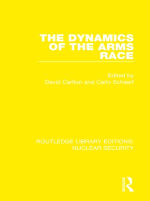cover image of The Dynamics of the Arms Race